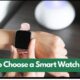 How to Choose a Smart Watch for Kids?